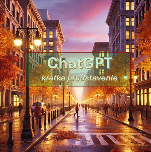 ChatGPT-krátke predstavenie