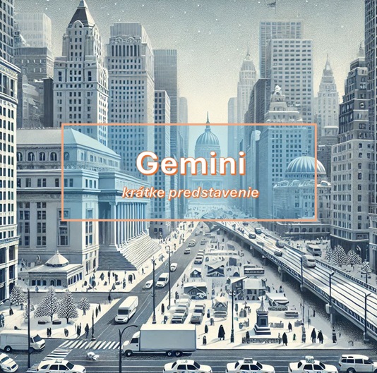 Gemini – krátke predstavenie